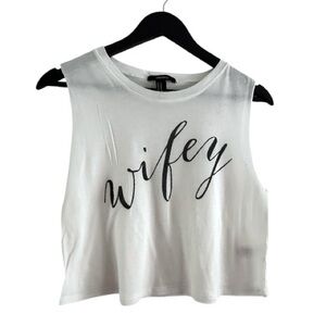 Forever 21 White Wifey Graphic Crop Tank Size Medium